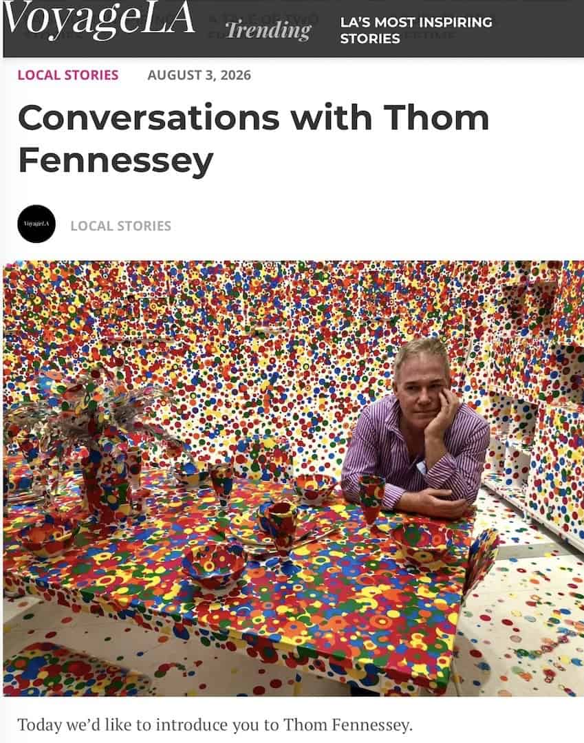 Conversation with Thom Fennessey in Voyage LA
